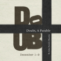 Cream-colored background with the word DOUBT spelled out in large black letters. In white text it also reads Doubt, a Parable, by John Patrick Shanley