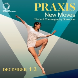 Blue background with spotlights crossed over a dancer in a white leotard leaping in the air with one foot pointed, text reads PRAXIS New Moves.