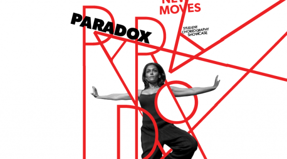 A white background with black and red lettering that reads PARADOX: New Moves. A dancer with outstetched hands and a leg raised, wearing a black tank top and loose pants, is portrayed as bursting through the text.
