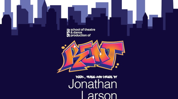 Purple skyline against a white background and text that reads SFSU's School of Theatre & Dance Production of RENT book, music, and lyrics by Jonathan Larson. The word RENT is in bold graffitti lettering in red and orange